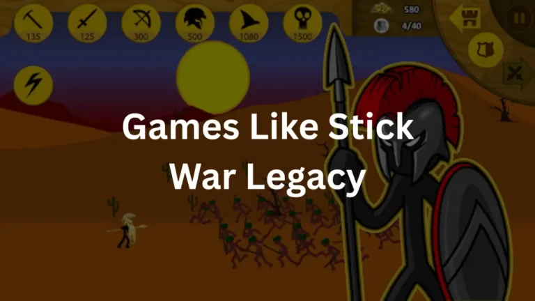 12 Best Games Like Stick War Legacy 2025 for Android 6 Games Like Stick War Legacy