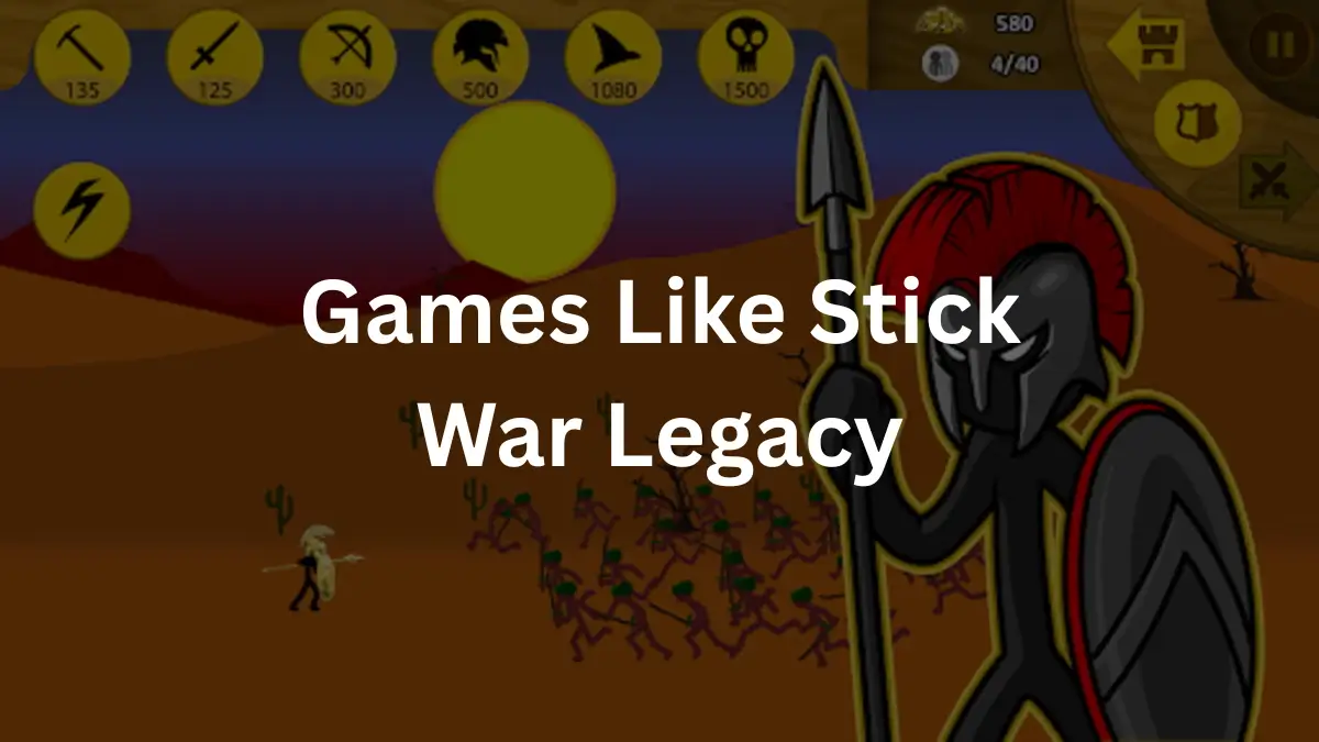 12 Best Games Like Stick War Legacy 2025 for Android 1 Games Like Stick War Legacy